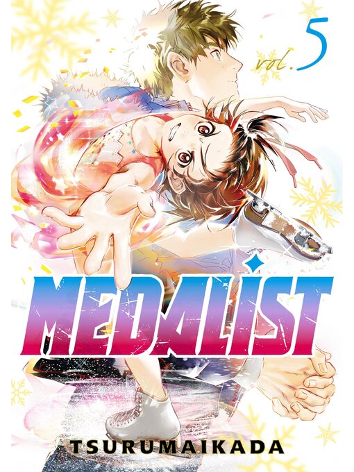 Title details for Medalist, Volume 5 by TSURUMAIKADA - Available